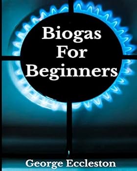 Paperback Biogas For Beginners: Off Grid Eco Power a DIY Guide Book