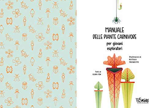 Manuale Delle Piante Carnivore Per Giovani Esploratori - 3