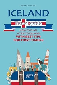 Iceland Travel Guide: How to Plan a Trip to Iceland with Best Tips for First-Timers (Journey Joy)