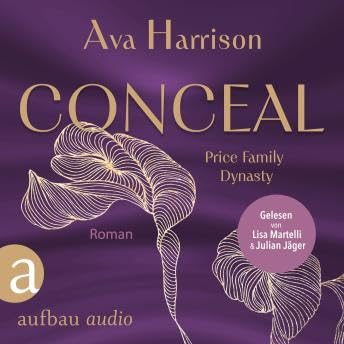 Conceal - Die Price Family, Band 3 (Ungek&uuml;rzt) - Ava Harrison Podcast Por  arte de portada