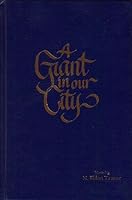 A Giant in our City: Honoring N. Eldon Tanner B000US24GK Book Cover