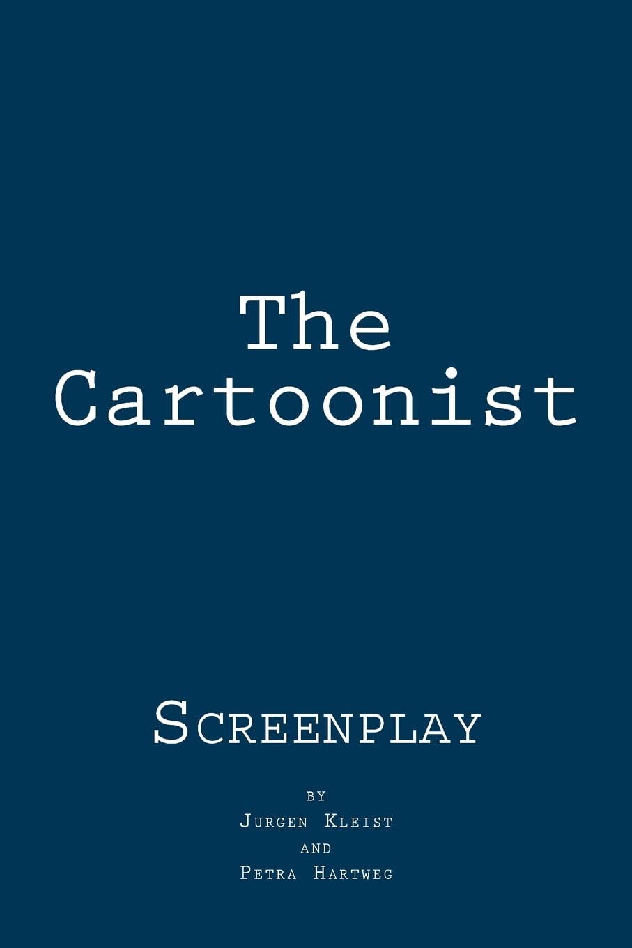 The Cartoonist: Screenplay