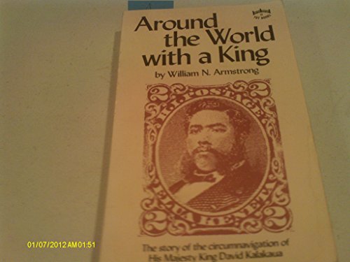 Around the World With a King 156647017X Book Cover