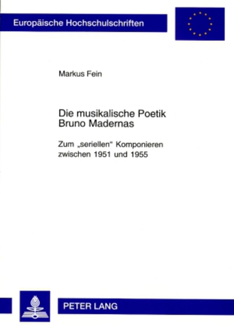 Livre Poetik Bruno Maderna analyse musique sérielle de 1951 à 1955