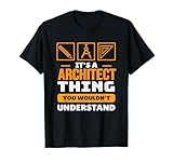 Architect Thing Funny Architecture Designer Gift
