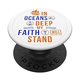 Christian gifts In oceans deep my faith will stand PopSockets Grip and Stand for Phones and Tablets