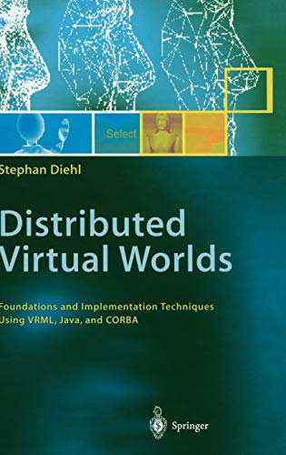 Télécharger Distributed Virtual Worlds PDF
