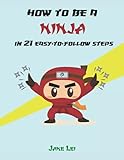 How to be a Ninja in 21 easy-to-follow steps