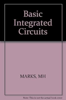 Paperback Basic Integrated Circuits Book