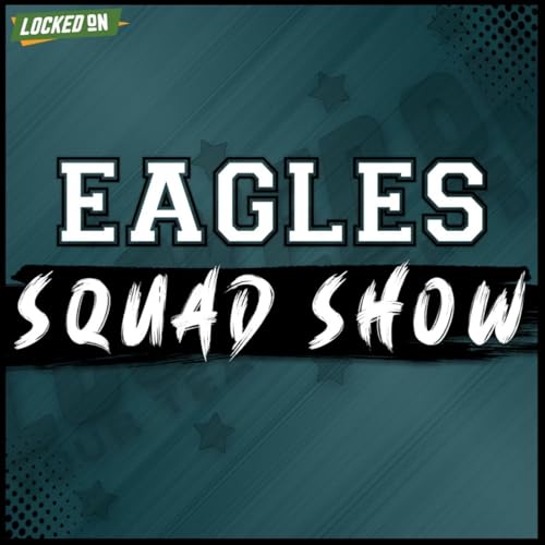 EAGLES SQUAD SHOW: Philadelphia Eagles about to lean more on their Passing Game? Podcast Por arte de portada