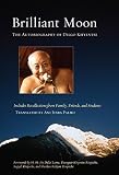 Brilliant Moon: The Autobiography of Dilgo Khyentse (English Edition)