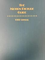 The Motion Picture Guide: 1997 Annual (The Films of 1996) 0933997396 Book Cover