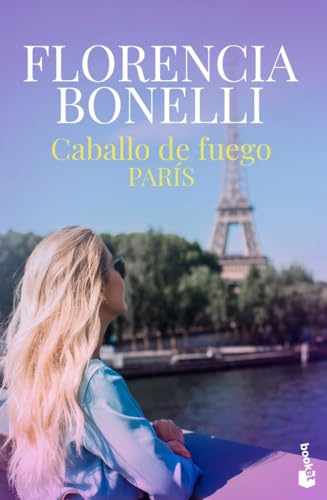 Caballo de fuego 1. París: Trilogía Caballo de fuego 1 (Romántica)