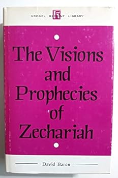 Hardcover Commentary on Zechariah: His Visions and Prophecies Book