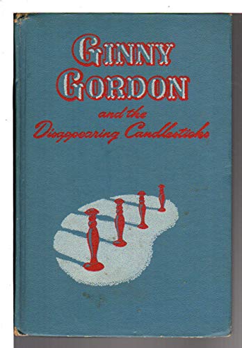 Ginny Gordon and the Disappearing Candlesticks B0007FOYDC Book Cover