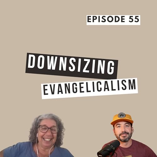 Downsizing Evangelicalism (with Michelle Van Loon) | Ep. 55
