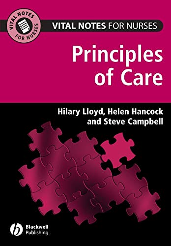 Vital Notes for Nurses: Principles of Care