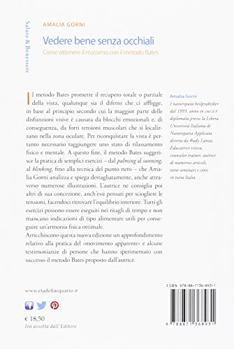 Vedere Bene Senza Occhiali. Come Ottenere Il Massimo Con Il Metodo Bates - 2