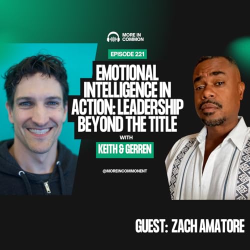 Emotional Intelligence in Action: Leadership Beyond the Title