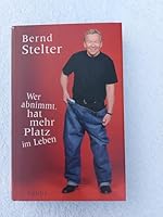 Wer Abnimmt, Hat Mehr Platz Im Leben 378572408X Book Cover