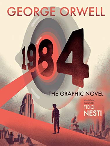 Amazon Com 1984 The Graphic Novel Ebook Orwell George Nesti Fido Kindle Store