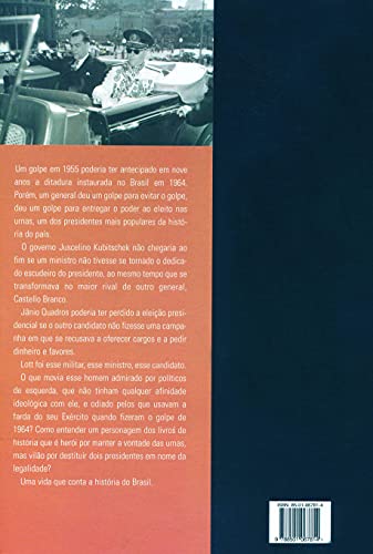 O soldado absoluto: Uma biografia do marechal Henrique Lott