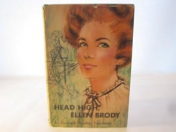 Hardcover Head High, Ellen Brody Book
