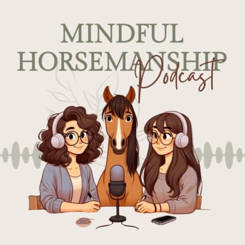 『Mindful Horsemanship Podcast』のカバーアート