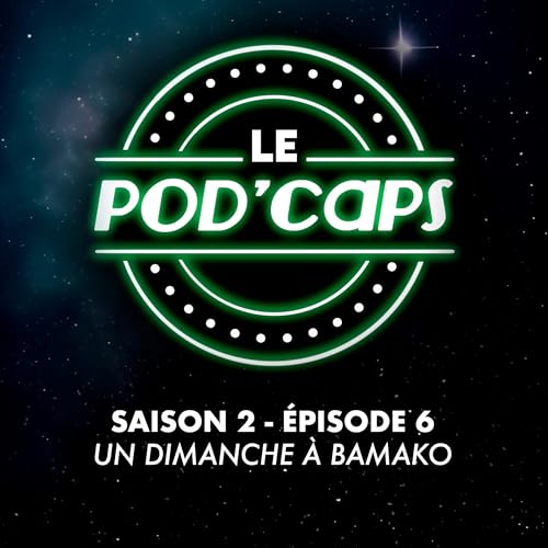 S02E06 - Un Dimanche &agrave; Bamako Titelbild