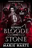 Between Bloode and Stone: The Night Bloode