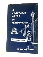 A Practical Guide To Perspective B000S8DN7Q Book Cover