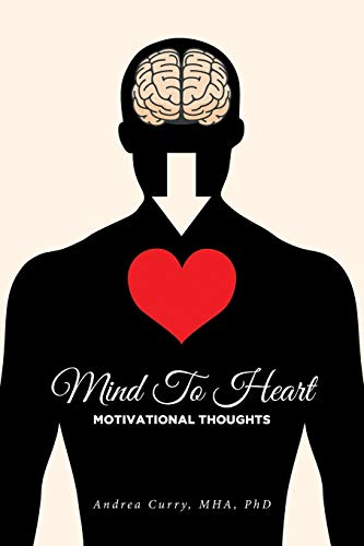 Mind To Heart: Motivational Thoughts