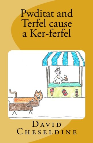 Pwditat and Terfel cause a Ker-ferfel