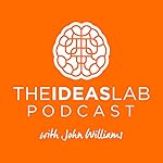 Cover of The Ideas Lab Podcast