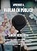 Aprender a hablar en público (Psicología práctica nº 1) (Spanish Edition)
