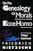 On the Genealogy of Morals and Ecce Homo