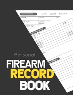 Personal Firearms Record Book: Gun Log book for Acquisition and Disposition & Reloading Ammunition Record logbook