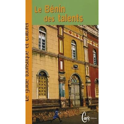 Le B&eacute;nin des talents