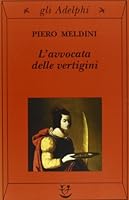 L'avvocata delle vertigini 8845910555 Book Cover