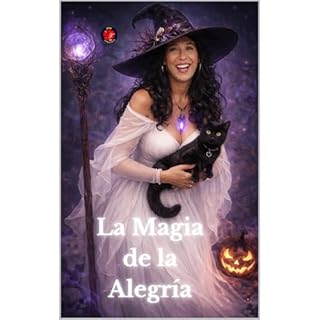 La Magia de la Alegr&iacute;a Audiobook By Alina Rubi cover art