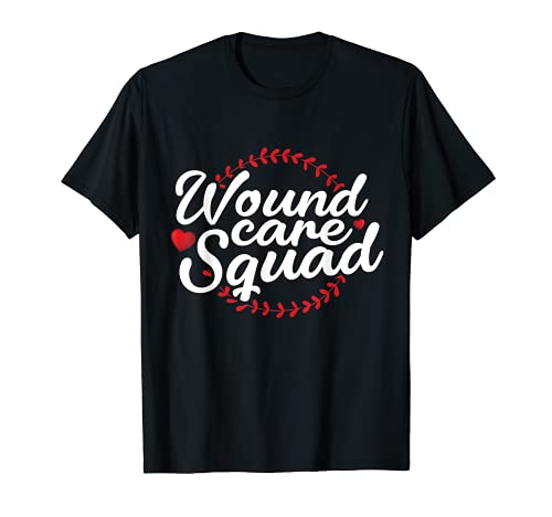 Wound Care Squad T-Shirt