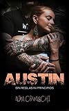  Austin (Sin reglas ni principios 1)