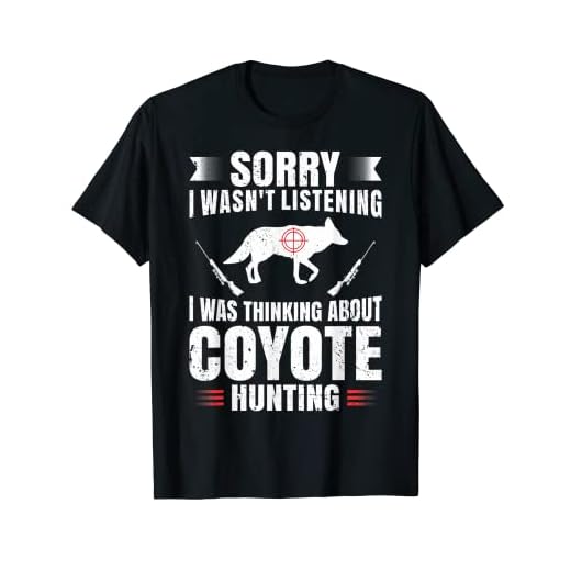 Funny Coyote Hunting Lover Fan Hunter Hobby Gun Wildlife T-Shirt