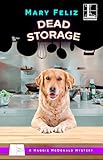 Dead Storage (A Maggie McDonald Mystery Book 3)