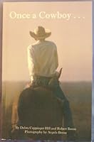 Once A Cowboy: A Collection of Cowboy Poetry and Stories B001G5H2RC Book Cover