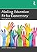 Making Education Fit for Democracy