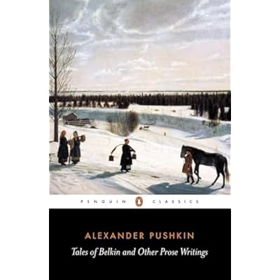 Tales of Belkin and Other Prose Writings