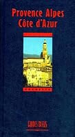 PROVENCE, ALPES, C�TE D'AZUR 2012422128 Book Cover