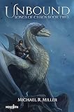  Unbound - A Dragon Rider Fantasy (Songs of Chaos Book 2) (English Edition)