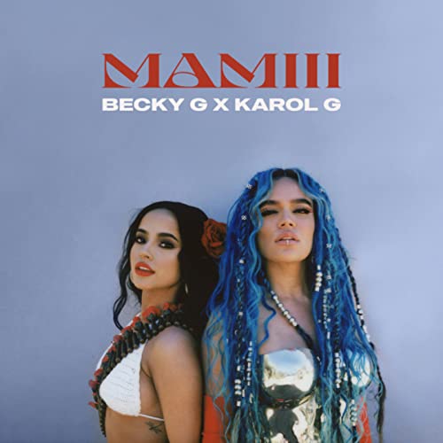 Becky G & KAROL G